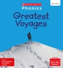 Image for The Greatest Voyages (Set 13) Matched to Little Wandle Letters and Sounds Revised