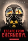 Image for Escape from Chernobyl