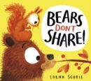Image for Bears don&#39;t share!