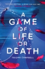 Image for A game of life or death