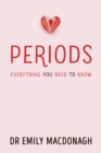 Image for Periods: Everything You Need to Know