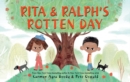Image for Rita and Ralph&#39;s Rotten Day