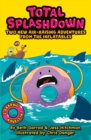 Image for Total Splash Down: Two Splash-tastic Inflatables Adventures
