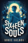 Image for Sixteen souls