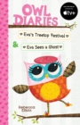 Image for Owl Diaries Bind-Up 1: Eva&#39;s Treetop Festival &amp; Eva Sees a Ghost