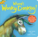 Image for Where&#39;s Wonky Donkey?