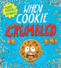Image for When Cookie crumbled