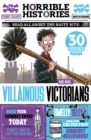 Image for Villainous Victorians  : read all about the nasty bits!