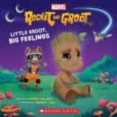 Image for Little Groot, Big Feelings