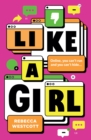 Image for Like a girl