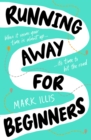 Running away for beginners - Illis, Mark