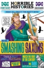 Image for Smashing Saxons  : read all about the nasty bits!