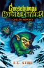 Image for Goosebumps: House of Shivers 2: Goblin Monday