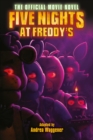 Image for Five Nights at Freddy&#39;s: The Official Movie Novel