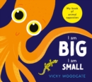 Image for I am Big, I am Small