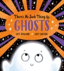 Image for There&#39;s No Such Thing As Ghosts (eBook)