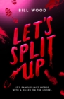 Image for Let&#39;s Split Up