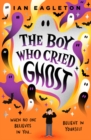 Image for The boy who cried ghost