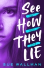 Image for See How They Lie (New Edition)