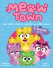 Image for Meow Town 1&amp;2 Bind-Up: Kitty Adventure and Kitty Party