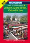 Image for Nicholson Ordnance Survey guide to the waterways1,: London, Grand Union, Oxford &amp; Lee