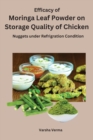 Image for Efficacy of Moringa Leaf Powder on Storage Quality of Chicken Nuggets under Refrigration Condition