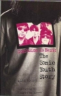 Image for Confusion is Next : &quot;Sonic Youth&quot; Story