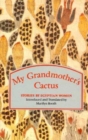 Image for My Grandmother&#39;s Cactus