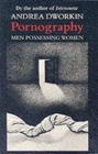 Image for Pornography : Men Possessing Women