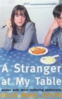 Image for A Stranger at My Table