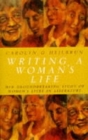 Image for Writing a Woman&#39;s Life