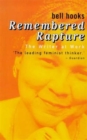 Image for Remembered rapture  : the writer at work