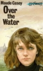 Image for Over the Water