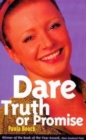 Image for Dare, Truth or Promise