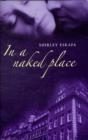 Image for In a Naked Place