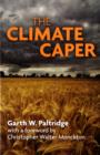 Image for The Climate Caper : With a Foreword by Christopher Walter Monckton
