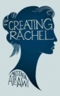 Image for Creating Rachel