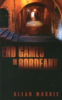 Image for End Games in Bordeaux