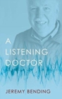 Image for A Listening Doctor