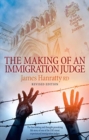 Image for The Making of an Immigration Judge