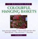 Image for 50 recipes for colourful hanging baskets