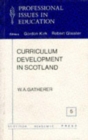 Image for Curriculum Development in Scotland
