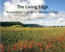 Image for The Living Edge : A Wanderer&#39;s Guide to Wenlock Edge