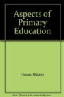 Image for Aspects of Primary Education
