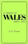Image for A History of Wales, 1660-1815