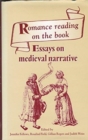 Image for Romance reading on the book  : essays on medieval narrative presented to Maldwyn Mills