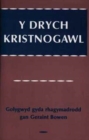 Image for Y Drych Kristnogawl