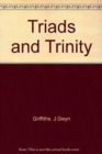 Image for Triads and Trinity