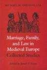 Image for Marriage, Family and Law in Medieval Europe