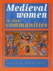 Image for Medieval Women in their Communities